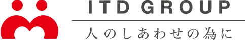 ITD GROUP ひとの幸せの為に